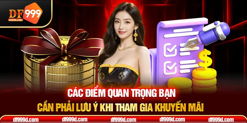 Các điểm quan trọng bạn cần phải lưu ý